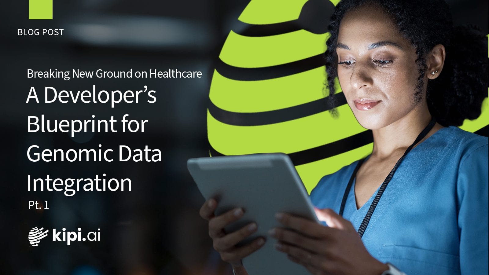 Breaking New Ground on Healthcare: A Developer’s Blueprint for Genomic Data Integration